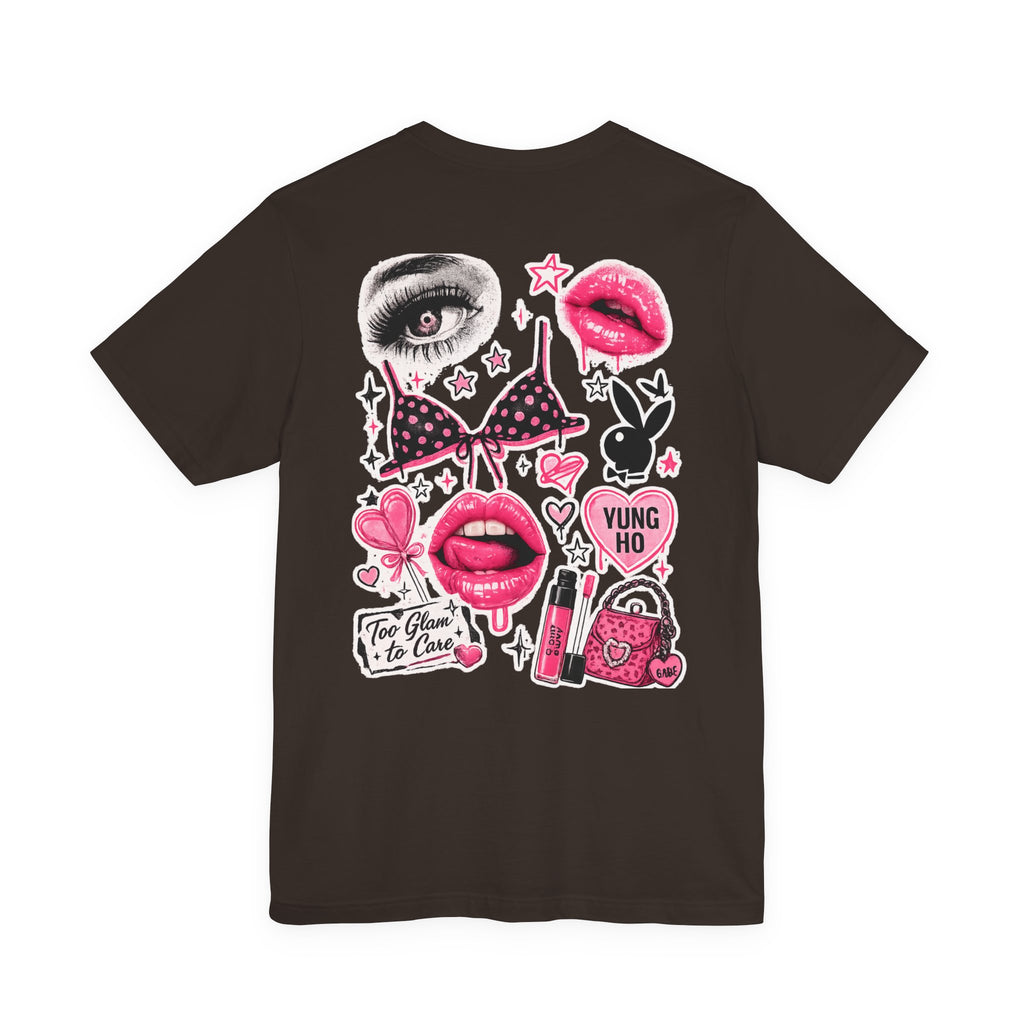 Too Glam to Care Tee