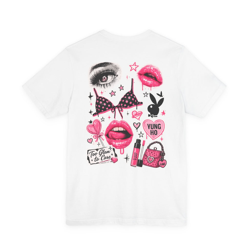 Too Glam to Care Tee