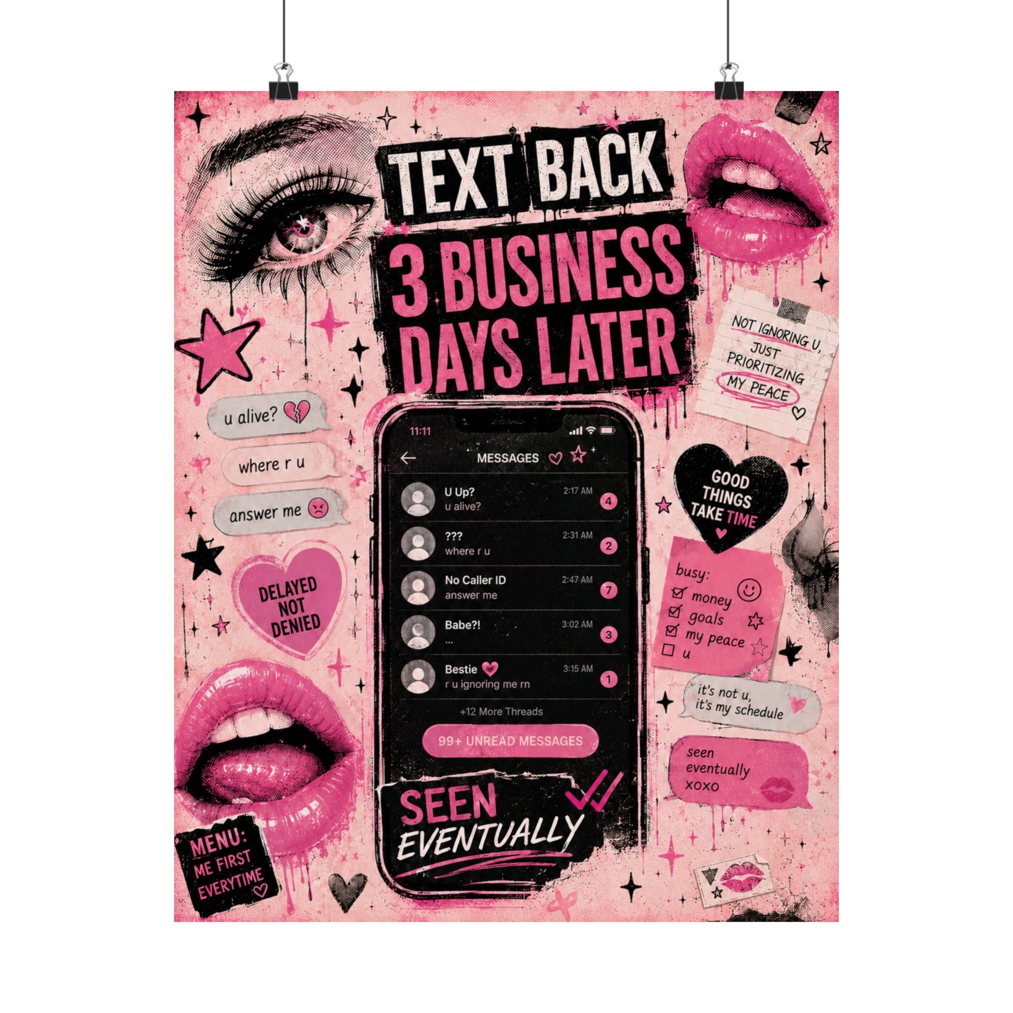 Text Back 3 Business Days Later – Matte Art Print