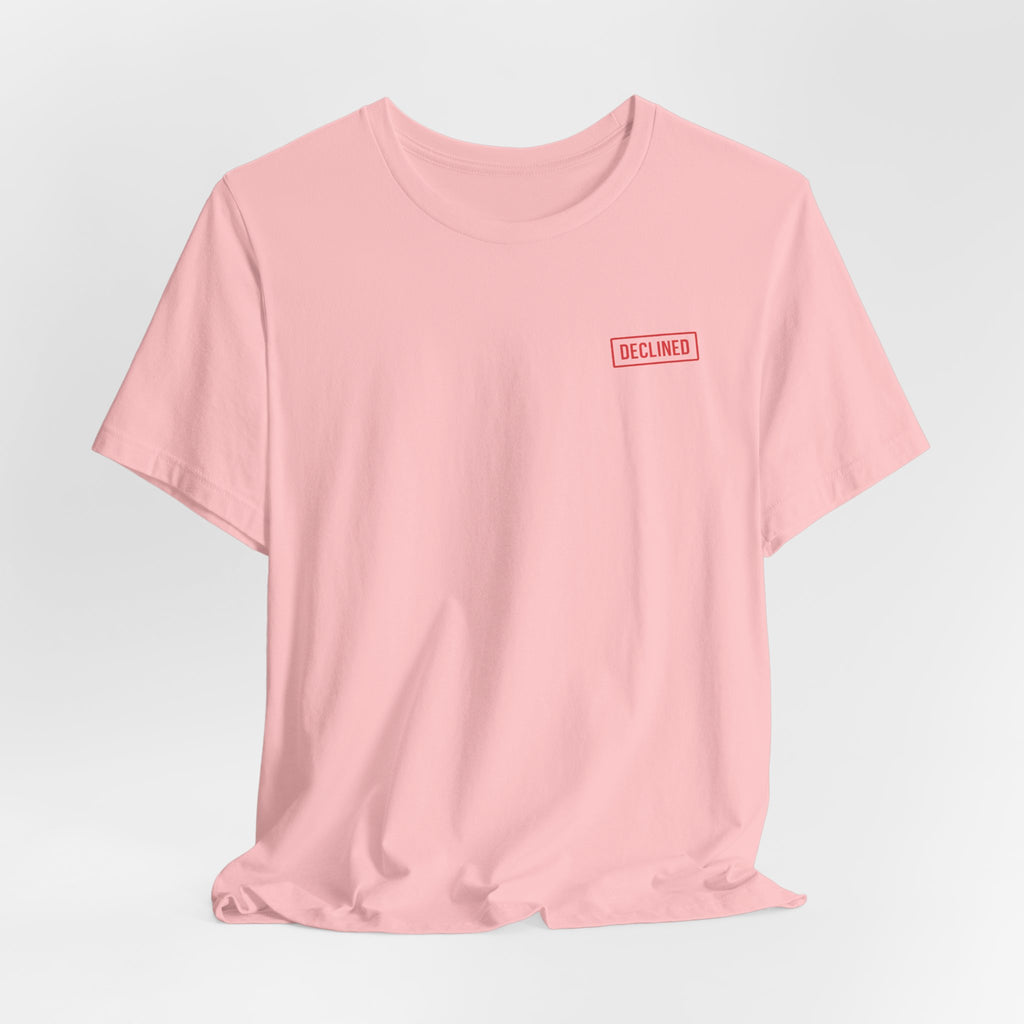 But the Look Cleared Tee
