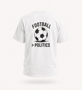 Football Over Politics Tee