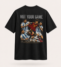 NOT YOUR GAME Yamal Tribute T-Shirt