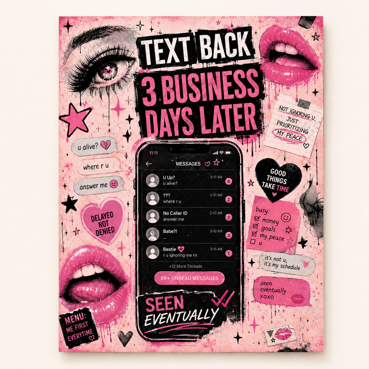 Text Back 3 Business Days Later – Matte Art Print