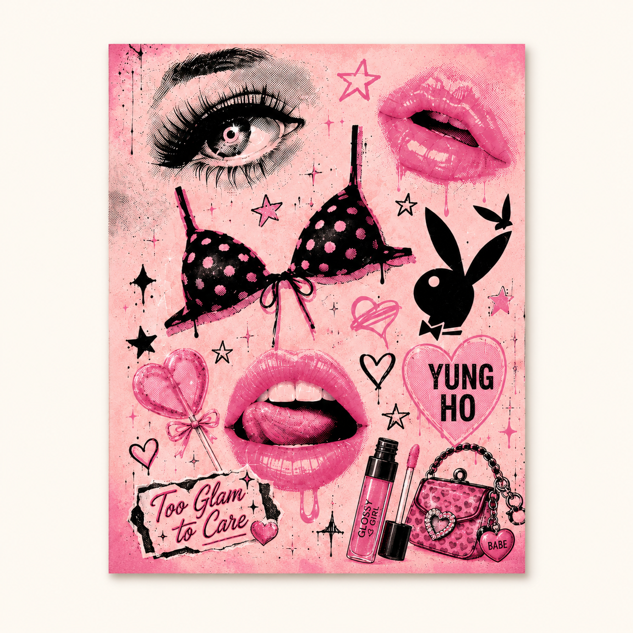 Too Glam to Care – Matte Art Print