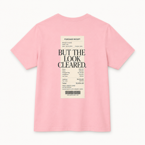 But the Look Cleared Tee