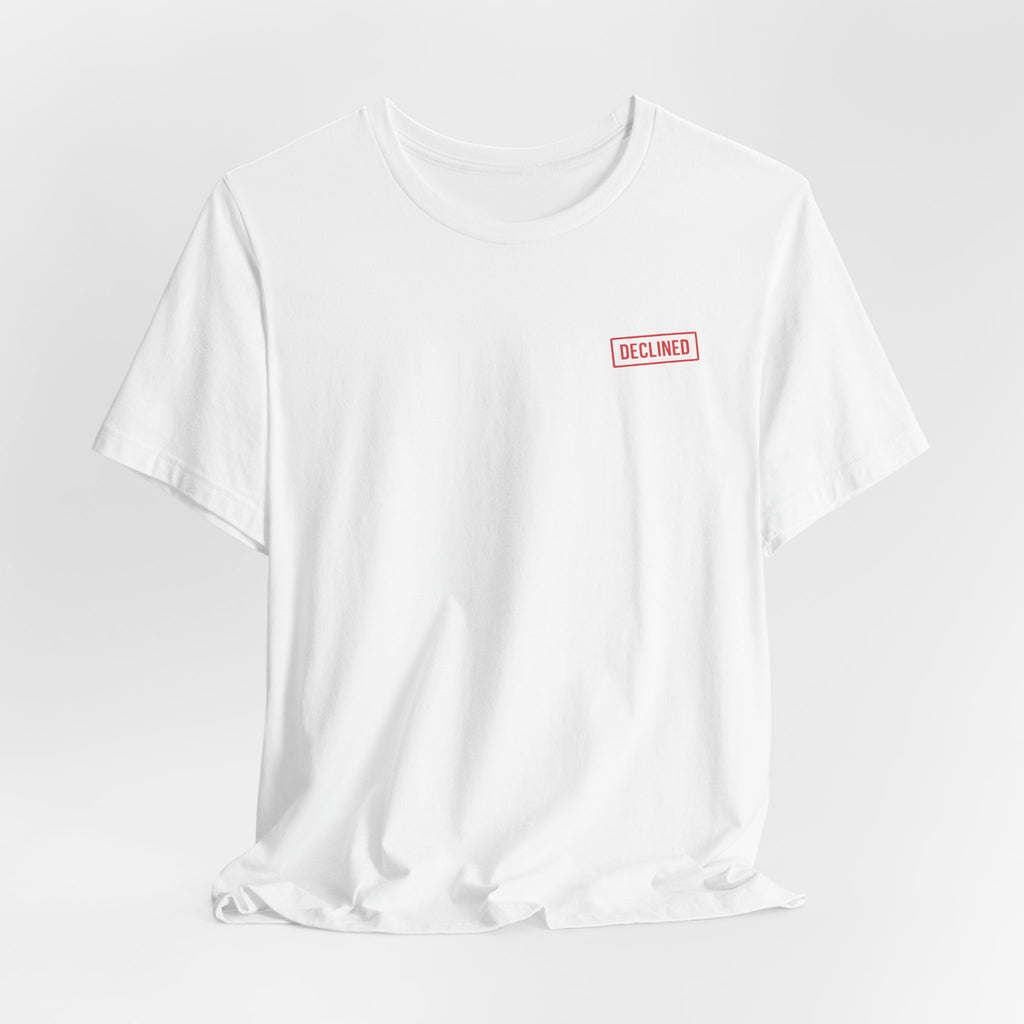 But the Look Cleared Tee