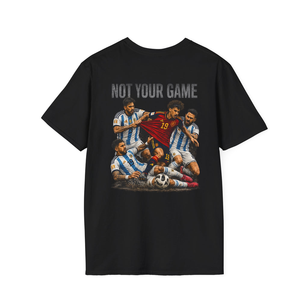 NOT YOUR GAME Yamal Tribute T-Shirt